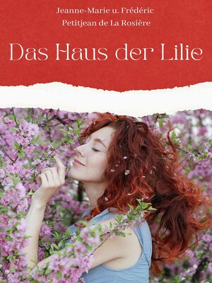 cover image of Das Haus der Lilie